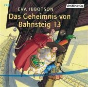 Das Geheimnis von Bahnsteig 13. 2 CDs