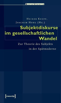Subjektdiskurse im gesellschaftlichen Wandel