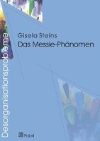 Desorganisationsprobleme: Das Messie-Phänomen