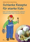 Schlanke Rezepte für starke Kids voorzijde