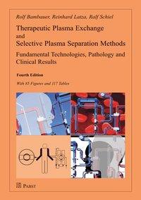 Bambauer, R: Therap.Plasma Exchange and Selective Plasma