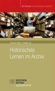 Historisches Lernen im Archiv voorzijde