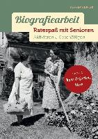 Biografiearbeit - Ratespaß mit Senioren