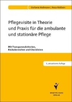 Pflegevisite in Theorie und Praxis für die ambulante und stationäre Pflege voorzijde