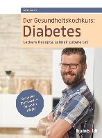 Der Gesundheitskochkurs: Diabetes