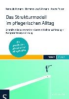 Das Strukturmodell im pflegerischen Alltag