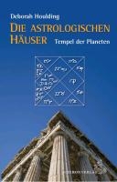 Die astrologischen Häuser   Tempel des Himmels voorzijde