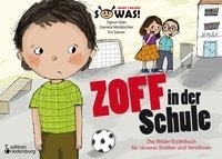 Zoff in der Schule - Das Bilder-Erzählbuch für cleveres Streiten und Versöhnen voorzijde