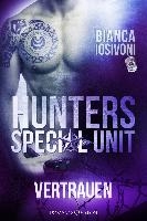 HUNTERS Special Unit: Vertrauen