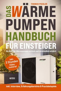 Das Wärmepumpen Handbuch für Einsteiger