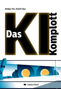 Das KI-Komplott