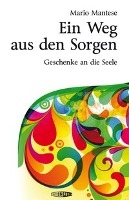 Ein Weg aus den Sorgen