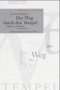 Der Weg durch den Tempel