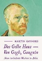 Gayford, M: Gelbe Haus