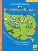 Die Rhythmus-Raupe