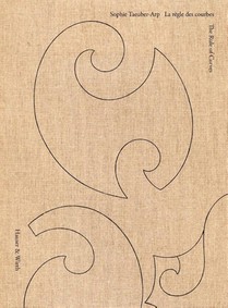 Sophie Taeuber-Arp: The Rule of Curves / la regle des courbes