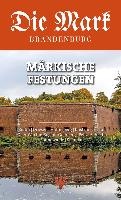 Märkische Festungen