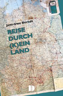 Reise durch (k)ein Land
