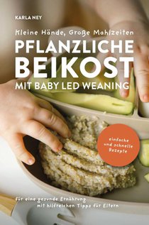 Kleine Hände, Große Mahlzeiten