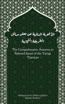 The Comprehensive Answers to Selected Issues of the Tariqa Tijaniyya