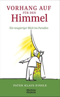 Vorhang auf für den Himmel