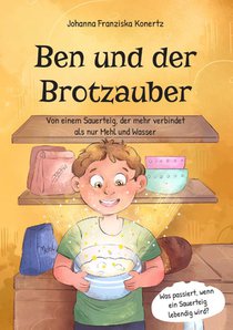 Ben und der Brotzauber
