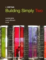 Building Simply Two: Sustainable, Cost-Efficient, Local