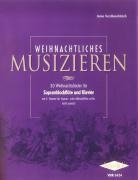 Weihnachtliches Musizieren für 1-2 Sopranblockflöten und Klavier