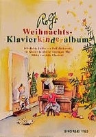 Rolfs Weihnachts-Klavierkinderalbum