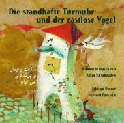 Die standhafte Turmuhr und der rastlose Vogel