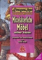 Mittelalterliche Möbel selber bauen