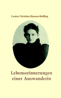 Lebenserinnerungen einer Auswanderin