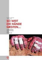 So weit die Hände greifen...
