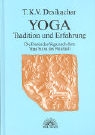 Yoga - Tradition und Erfahrung