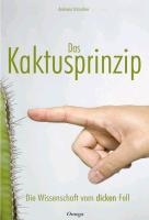 Das Kaktusprinzip