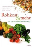 Rohkost und mehr