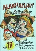 Alaaf! Helau! Büttenschau