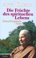 Die Früchte des spirituellen Lebens