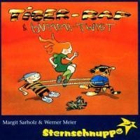 Tiger-Rap und Gummi-Twist. CD