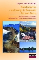 Kamtschatka - unterwegs in Russlands Fernem Osten voorzijde