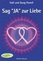 Sag JA zur Liebe Band 1