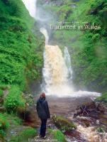 Traumzeit in Wales