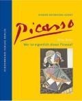 Wer ist eigentlich dieser Picasso?