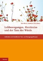 Leibbewegungen, Herzkreise und der Tanz der Würde voorzijde