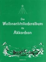 Das Weihnachtsliederalbum für Akkordeon