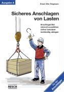 Sicheres Anschlagen von Lasten. Ausgabe A: Für den Anschläger voorzijde