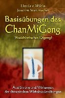 Basisübungen des ChanMiGong