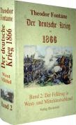 Der deutsche Krieg von 1866, Band 2. Der Feldzug in West- und Mitteldeutschland