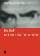 Die RAF und der linke Terrorismus voorzijde