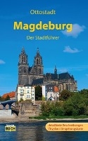 Magdeburg - Der Stadtführer